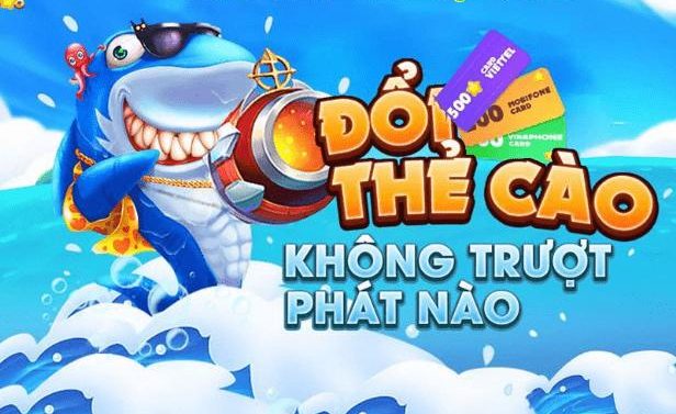 Bắn Cá Đổi Thẻ Cào